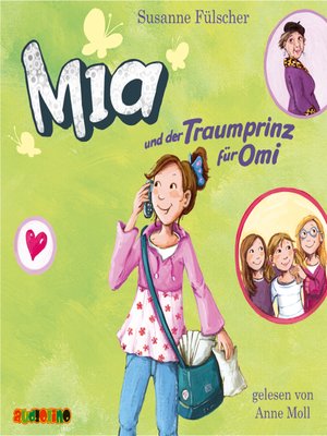 cover image of Mia und der Traumprinz für Omi--Mia 3